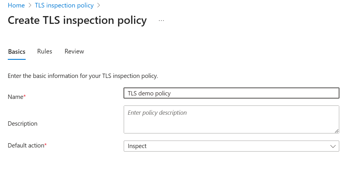 Screenshot of the Create a TLS inspection policy screen open to the Basics tab.