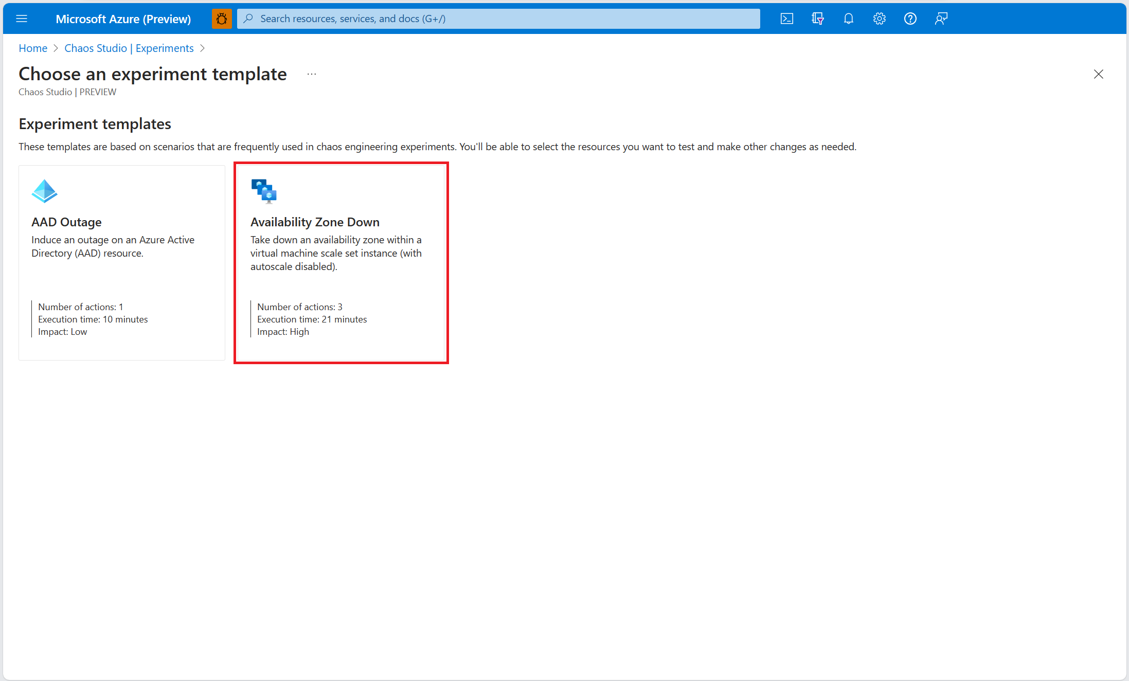 Screenshot that shows the experiment templates screen, with the Availability Zone down template button highlighted.