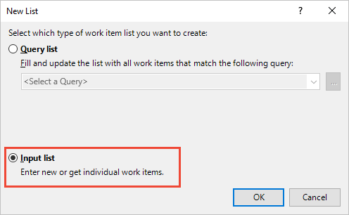 Screenshot of the New List dialog with the Input list option highlighted.