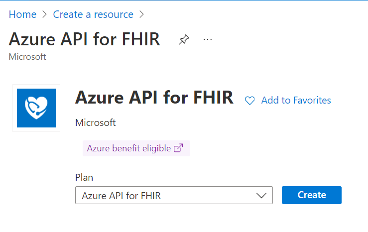 Screenshot of the create Azure API for FHIR resource button.