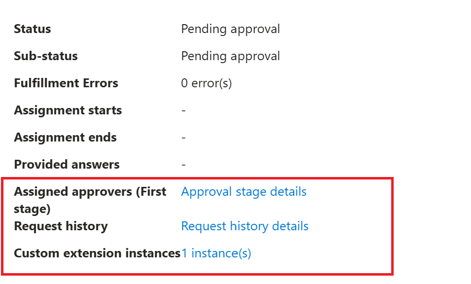viewing the details of the request for the access package.