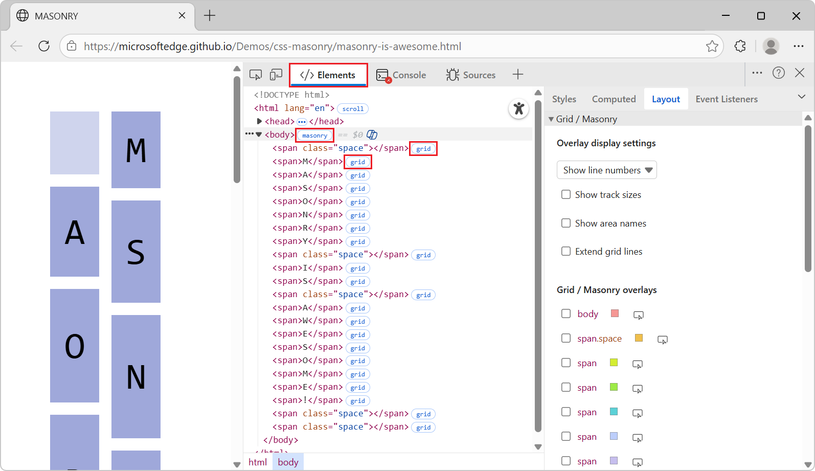 The "masonry" adorner on the body tag in the DOM tree