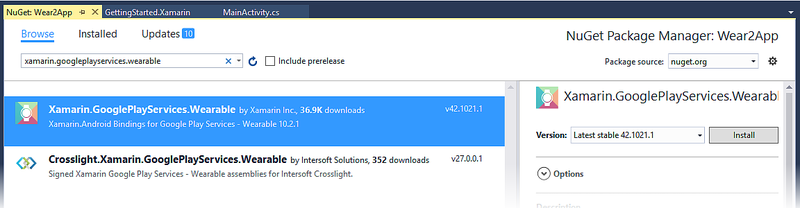 Install the Xamarin.GooglePlayServices.Wearable NuGet Xamarin.GooglePlayServices.Wearable