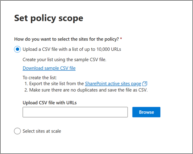 Upload CSV site list option Screenshot showing the option to upload a CSV site list.
