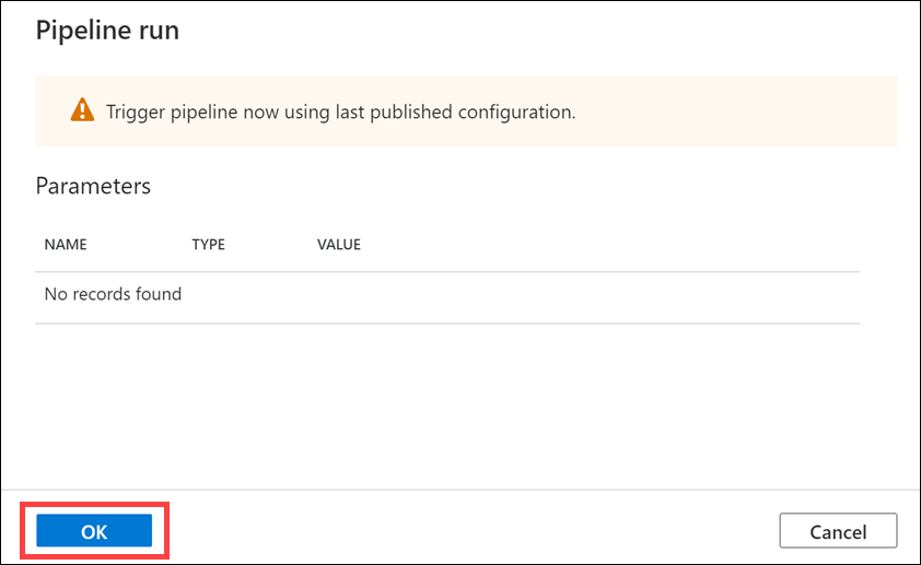 Pipeline run The OK button is highlighted.