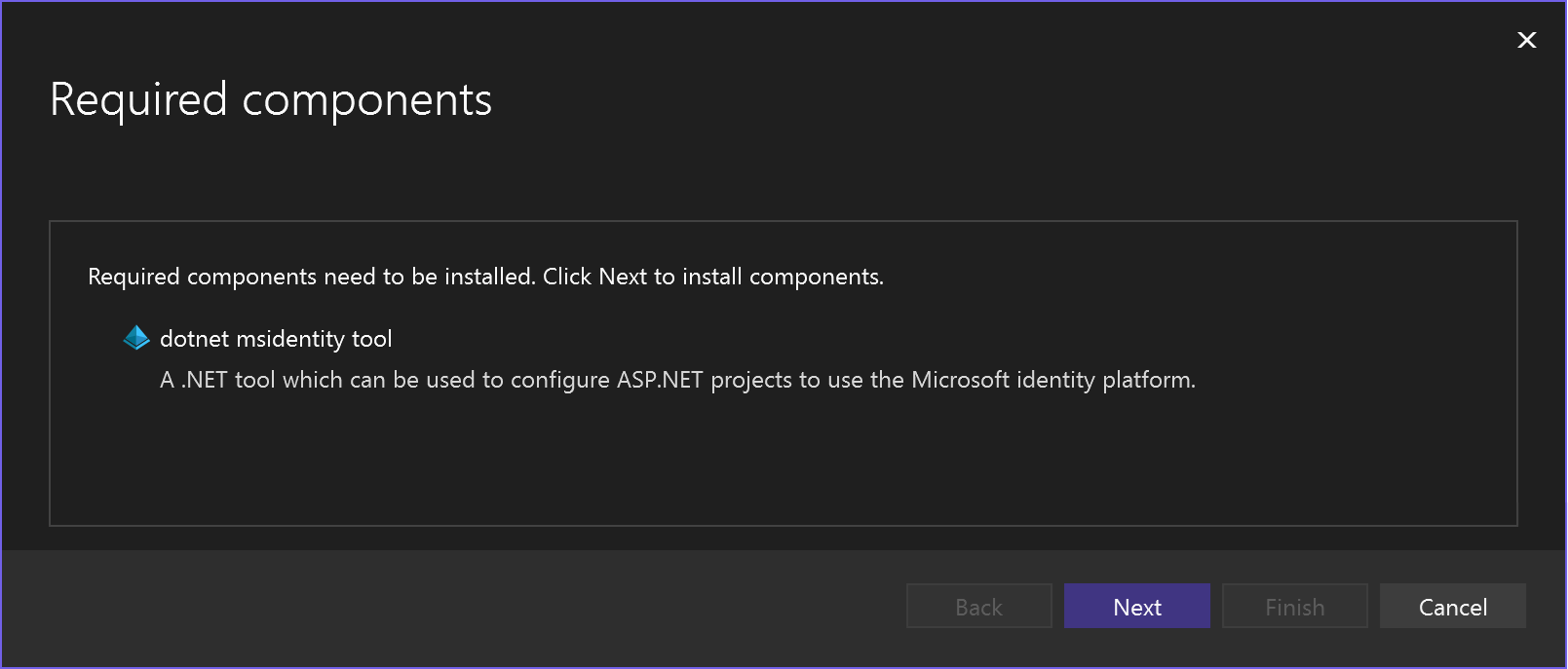 Screenshot of the Required Components window with a message to install the .NET MSIdentity tool.