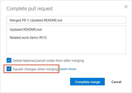 Captura de pantalla que muestra el cuadro de diálogo Completar solicitud de incorporación de cambios, activar Fusión mediante combinación con 