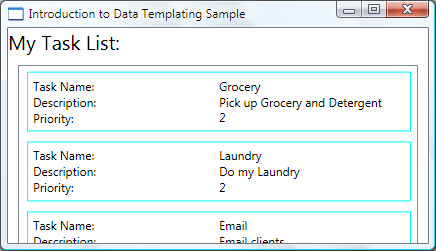 Captura de pantalla de la ventana Introduction to Data Templating Sample (Introducción al ejemplo de plantillas de datos) en la que se muestra my Task List ListBox extendido para ajustar la pantalla horizontalmente.