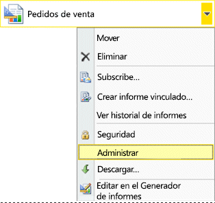 Abra el menu contextual del informe y seleccione administrar