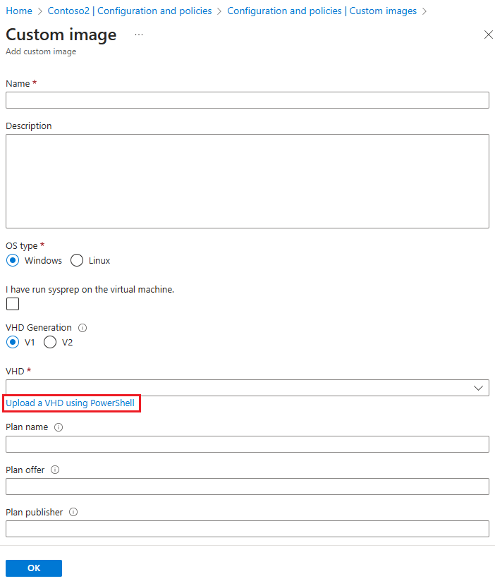 Capture d’écran montrant les paramètres de chargement d’un disque dur virtuel en utilisant PowerShell dans le volet Image personnalisée.