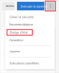 Capture d’écran d’Azure Pipelines montrant le menu options pour définir le badge de build.
