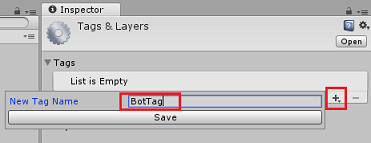Capture d’écran du panneau Inspector avec le nouveau nom BotTag, le symbole et le bouton Enregistrer.