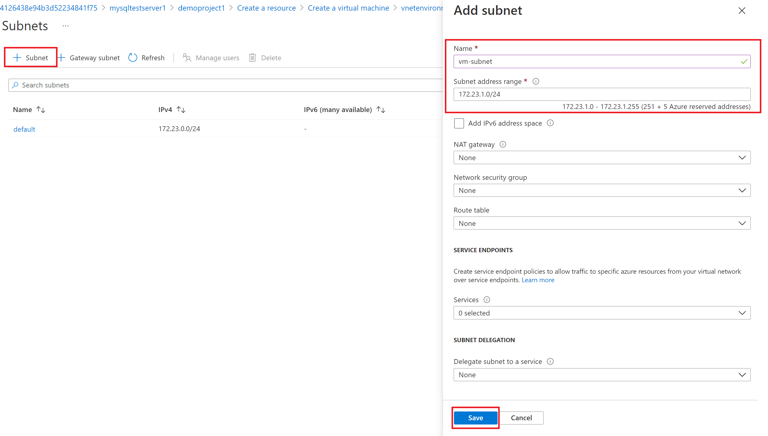仮想マシンの新しいサブネットの追加のスクリーンショット。