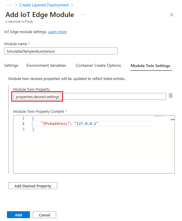 屏幕截图显示了如何为分层部署设置模块孪生属性。