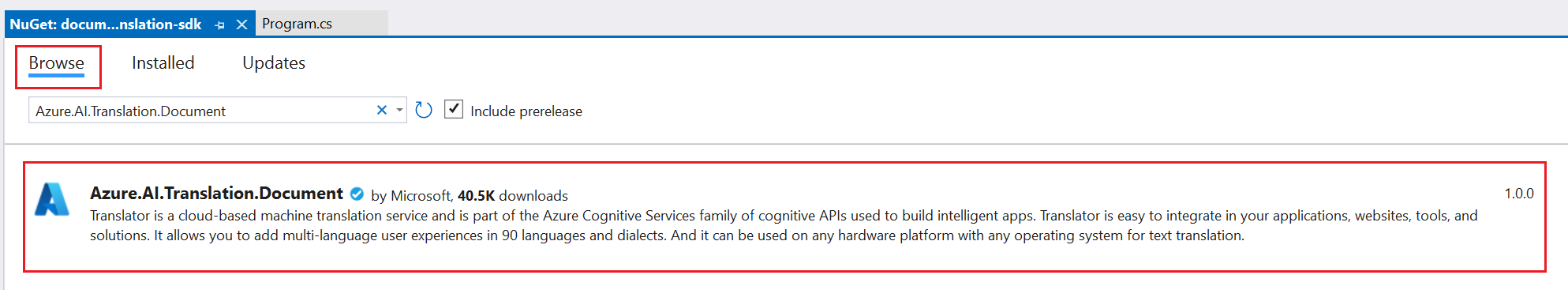 在 Visual Studio 中选择“预发行版”NuGet 包的屏幕截图。