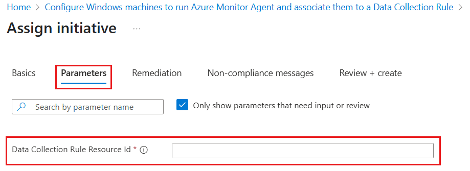 突出显示“数据收集规则资源 ID”字段的“参数”选项卡的屏幕截图。