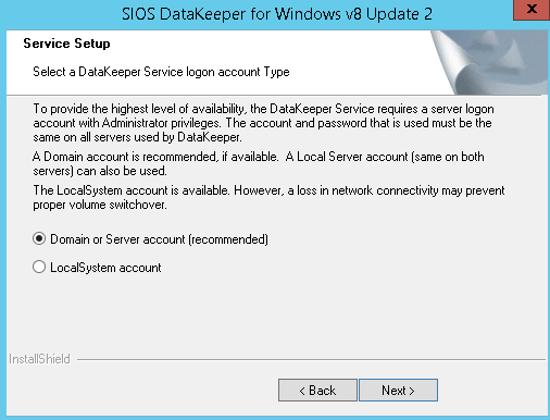 图 33:用户为 SIOS DataKeeper 选中的选项