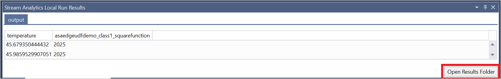 使用 Visual Studio 查看本地 Azure 流分析作业的结果