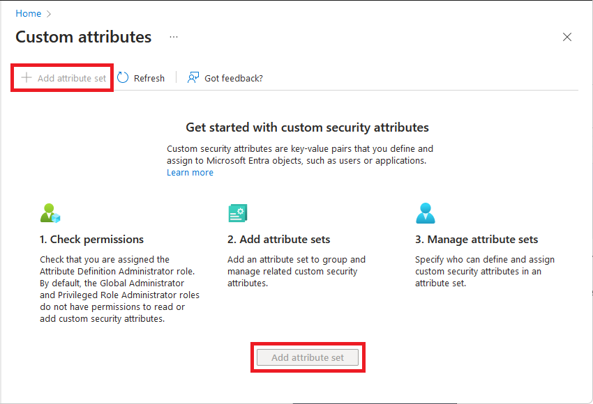 屏幕截图:Microsoft Entra 管理中心中禁用的“添加属性集”选项。