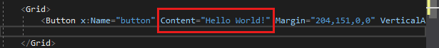 显示 XAML 编辑器中按钮的 XAML 代码的屏幕截图，内容属性已更改为 Hello World！