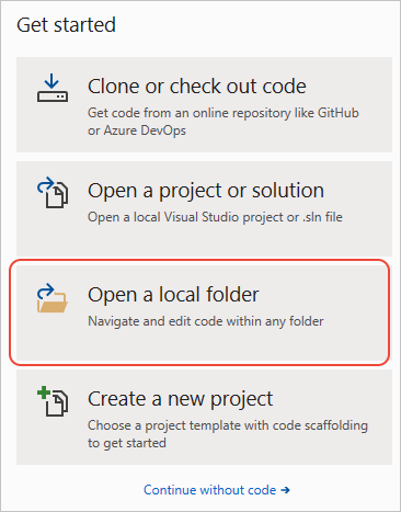 显示 Visual Studio 启动时如何选择“打开本地文件夹”选项的屏幕截图。